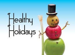 Healthy Holidays!