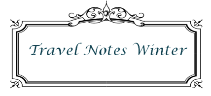 Travel Notes Winter
