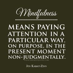 Mindfulness-quote-Definition